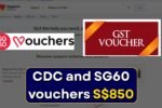 CDC and SG60 vouchers 2026