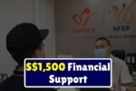 S$1,500 Financial Support