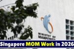 Singapore MOM Work in 2026