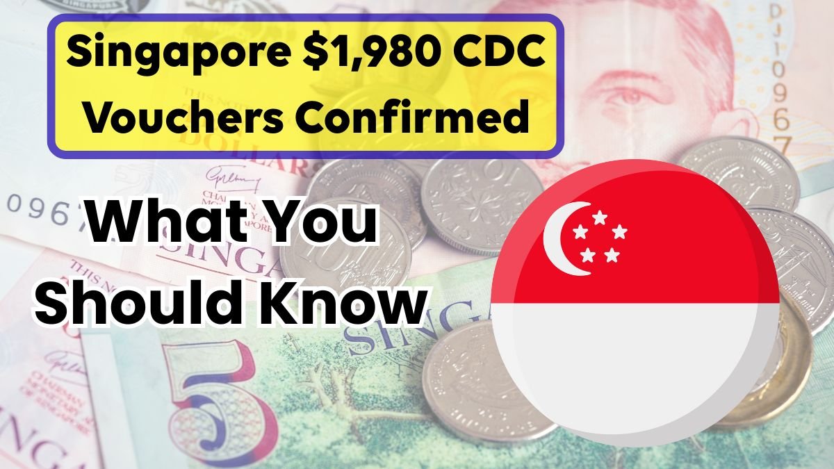 Singapore $1,980 CDC Vouchers